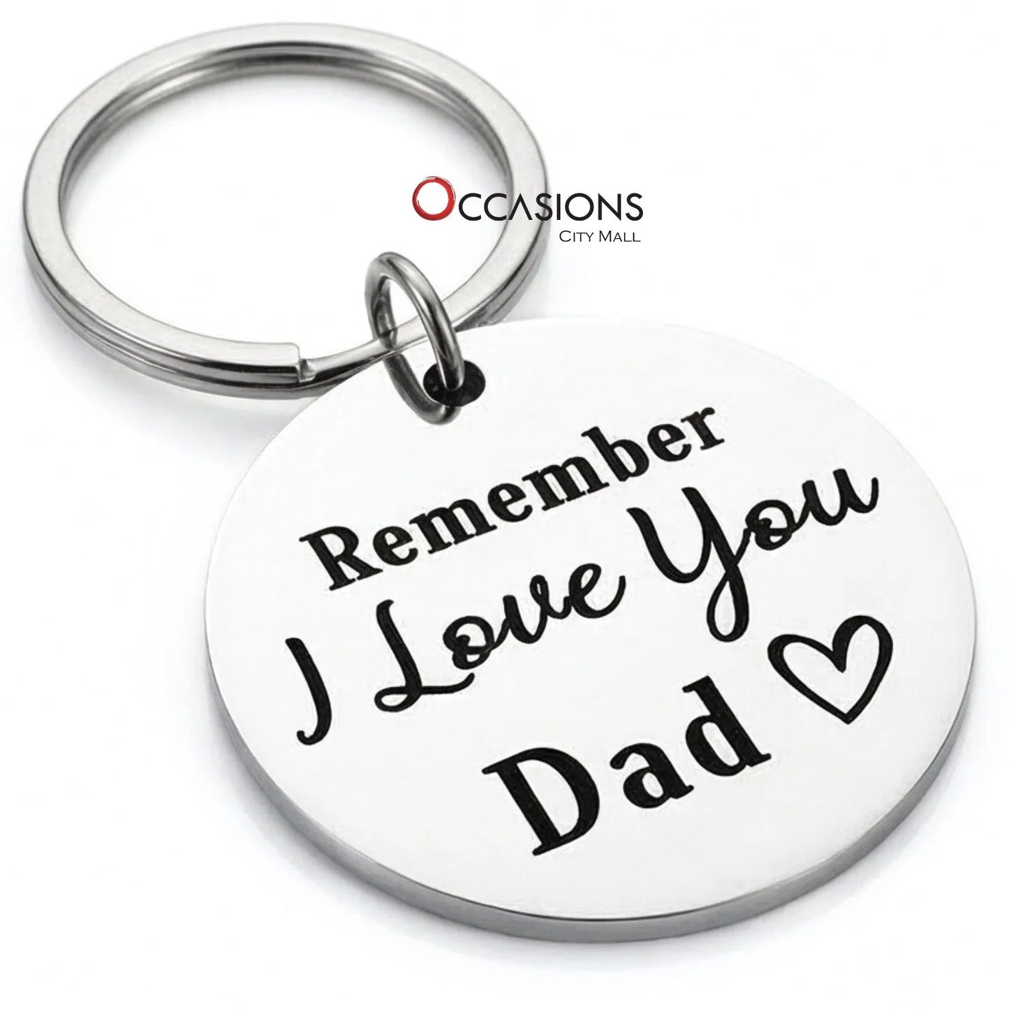 Remember I love you Dad Keychain