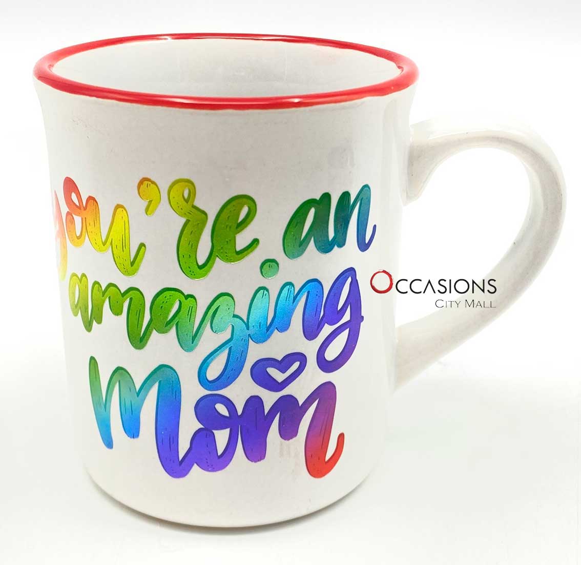 You're An Amazing Mom Colored Mug