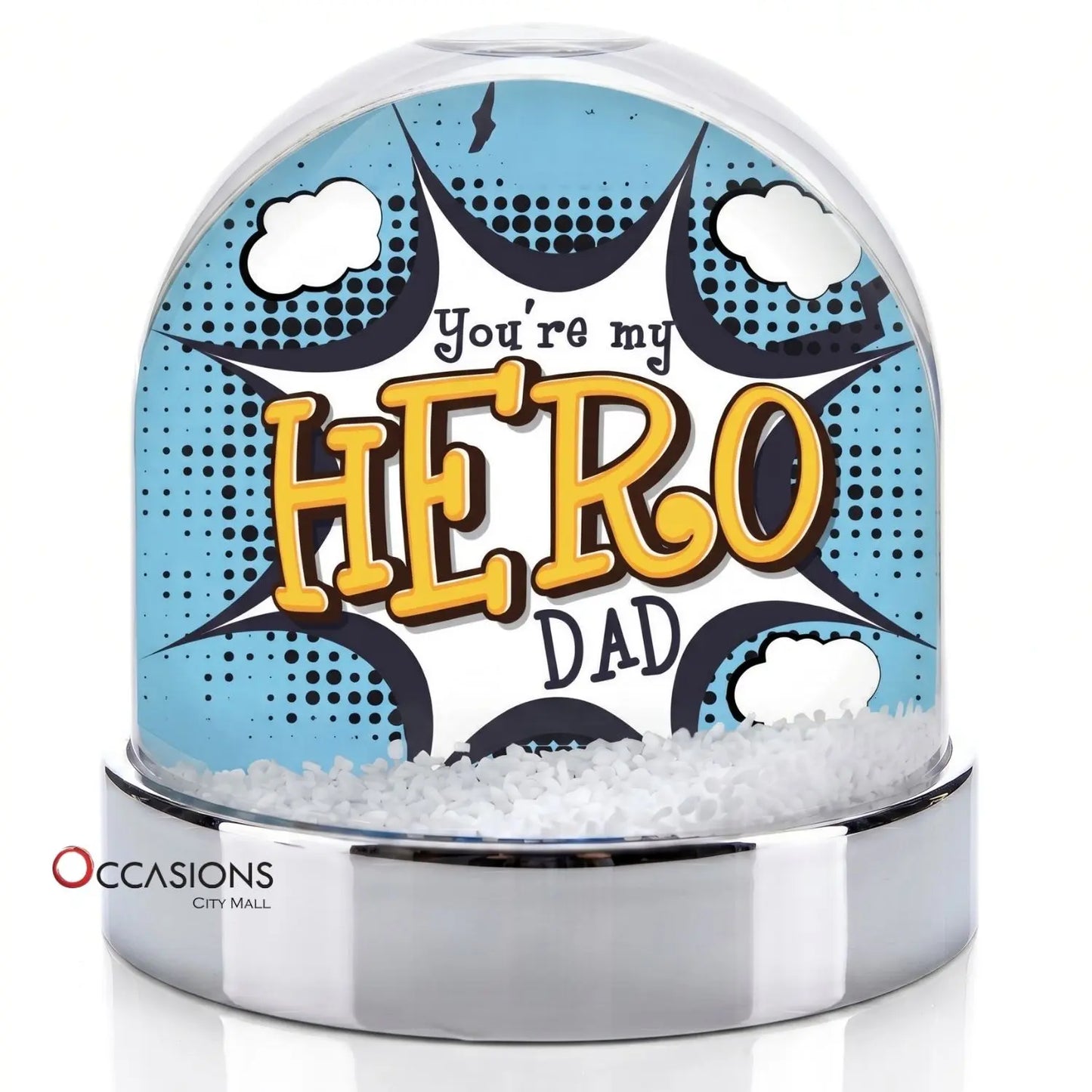 You're My Hero Dad Snow Globe