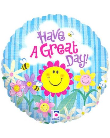 Have a Great Day Balloon - 46cm