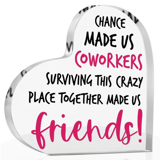 Coworkers Friends Acrylic Plaque
