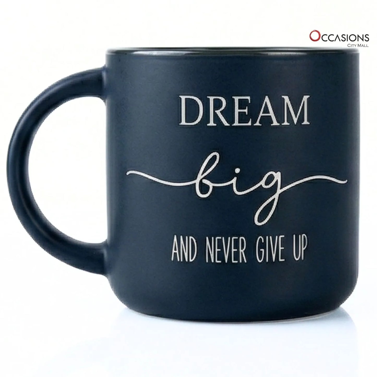 Dream Big Motivation Mug