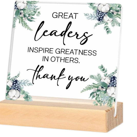 Great Leaders Acrylic Plaque