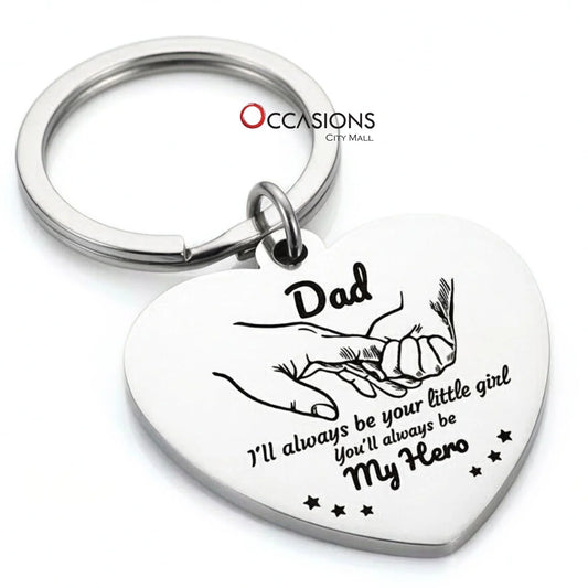 I’ll Always Be Your Little Girl – Dad Key chain