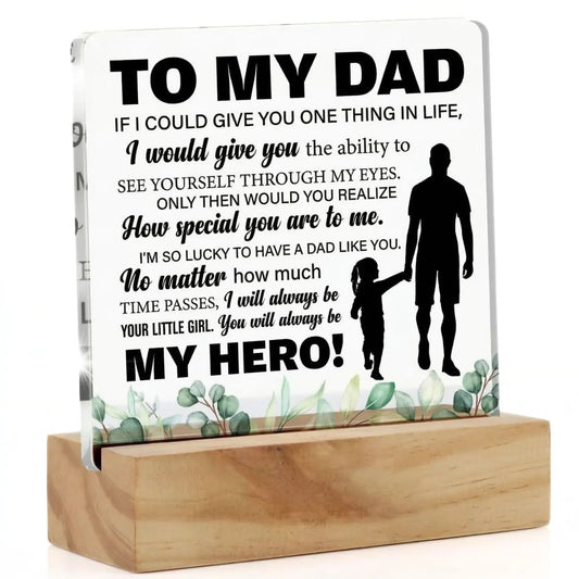 To My Dad, My Hero Acrylic Plaque