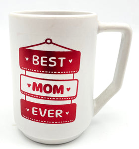 Best Mom Ever Banner Mug